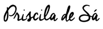 Clique aqui para visitar a PRISCILA DE S